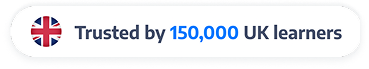 Trusted by 150,000 UK learners